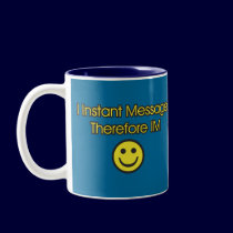 Instant Message Existentialism mugs