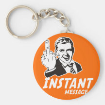 INSTANT MESSAGE KEYCHAIN