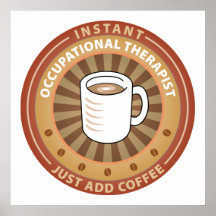 Instant Occupational Therapist Poster