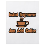 Instant Programmer...Just Add Coffee flyers