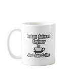 Instant Software Engineer...Just Add Coffee mugs