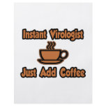 Instant Virologist...Just Add Coffee flyers