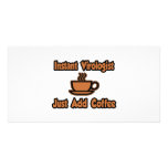 Instant Virologist...Just Add Coffee photo cards