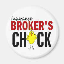 INSURANCE BROKER’S CHICK REFRIGERATOR MAGNETS