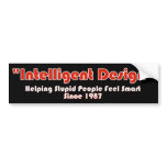 "Intellegent Design" Bumper Sticker