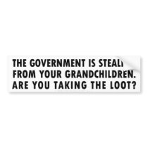 Inter-Generational Theft Bumper Sticker bumper stickers