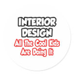 Interior Design...All The Cool Kids stickers