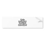 Interior Designer Joke...Two Thumbs bumper stickers