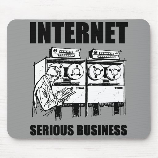 Internet Serious Business Mouse Mats
