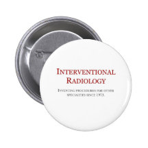 Interventional Radiology Pinback Button