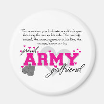 Into a Soldier's eyes - Proud Army Girlfriend Fridge Magnet