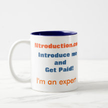 Introduce me and get paid Mug