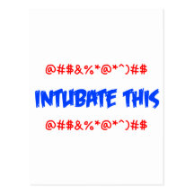 Intubate This Postcard