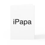 iPapa Greeting Cards