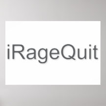 iRageQuit Rage Quitting Gamer Poster