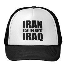 Iran Is Not Iraq Trucker Hats