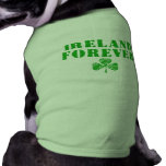 Ireland Forever Dog Shirts pet clothing