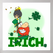 Irich St. Patrick's Day Tshirts and Gifts Posters
