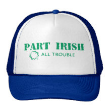 Irish All Trouble Trucker Hat