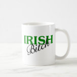 Irish Bitch Coffee Mugs