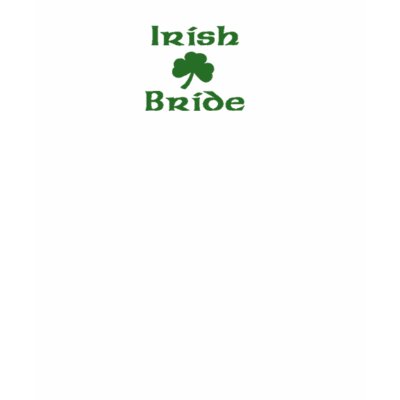 Irish Bride T-shirt by bridalgoodies