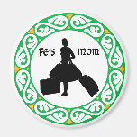 Irish Dance Feis Mum Refrigerator Magnets