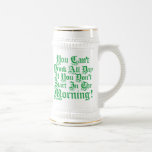 Irish Drinking Humour Beer Stein Mug