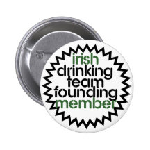 Irish Drinking Team Founding Member Buttons