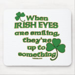 Irish Eyes Joke Mouse Pads