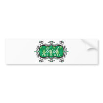 Irish for a Day Bumper Sticker