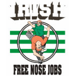 Irish Free Nose Jobs t-shirts