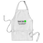 Irish Girl The Best Drinking Buddy A Guy Could Ask aprons
