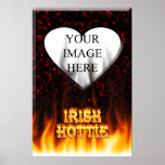 Irish hottie fire and flames Red marble posters