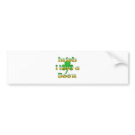 Irish I Had A Beer Bumper Stickers