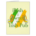 iRish I owned an Irish pub fun Irish gear Cards