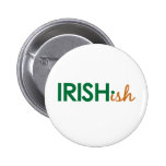 Irish-ish St Patricks Day Pinback Button