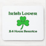 Irish Lover 24 Hour Service. Mousepads