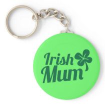 IRISH MUM ST Patricks Day design Keychains