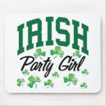 Irish Party Girl mousepads