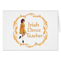 Irish Step Dance Teacher - Gold Greeting Card