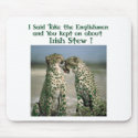 Irish Stew funny shirts and irish humour gifts mousepads