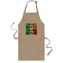 Irish Temper Italian Attitude T-shirts and Gifts Aprons