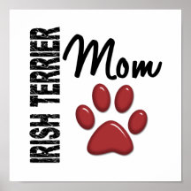 Irish Terrier Mum 2 Posters