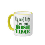 Irish Time Funny Coffee Mug