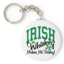 Irish Whiskey Makes Me Frisky