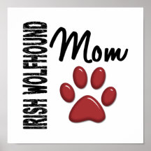 Irish Wolfhound Mum 2 Posters