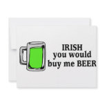 Irish You Would Buy Me Beer Green Beer invitations