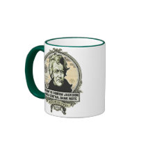 Irony Is Jackson On A Central Bank Note Mug