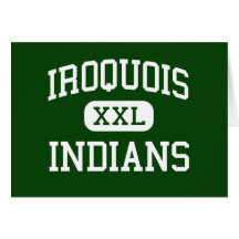 Iroquois - Indians - Junior - Des Plaines Illinois Greeting Card