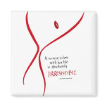 Irresistible Woman - square magnet
